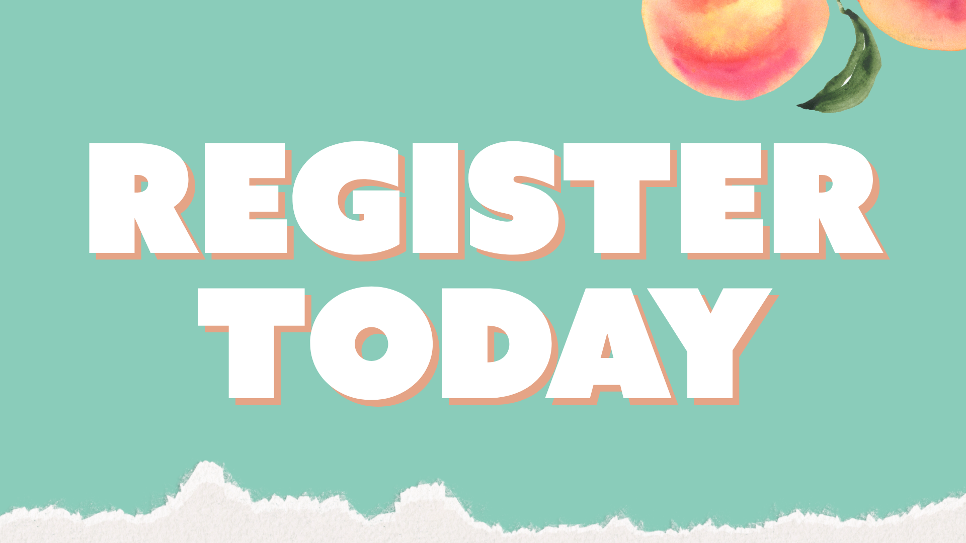 Register Today Graphic